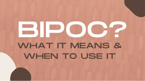 What does BIPOC mean?