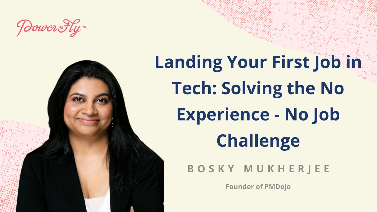 Landing Your First Job in Tech: Solving the No Experience - No Job Challenge