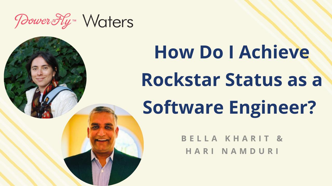 How Do I Achieve Rockstar Status as a Software Engineer? 