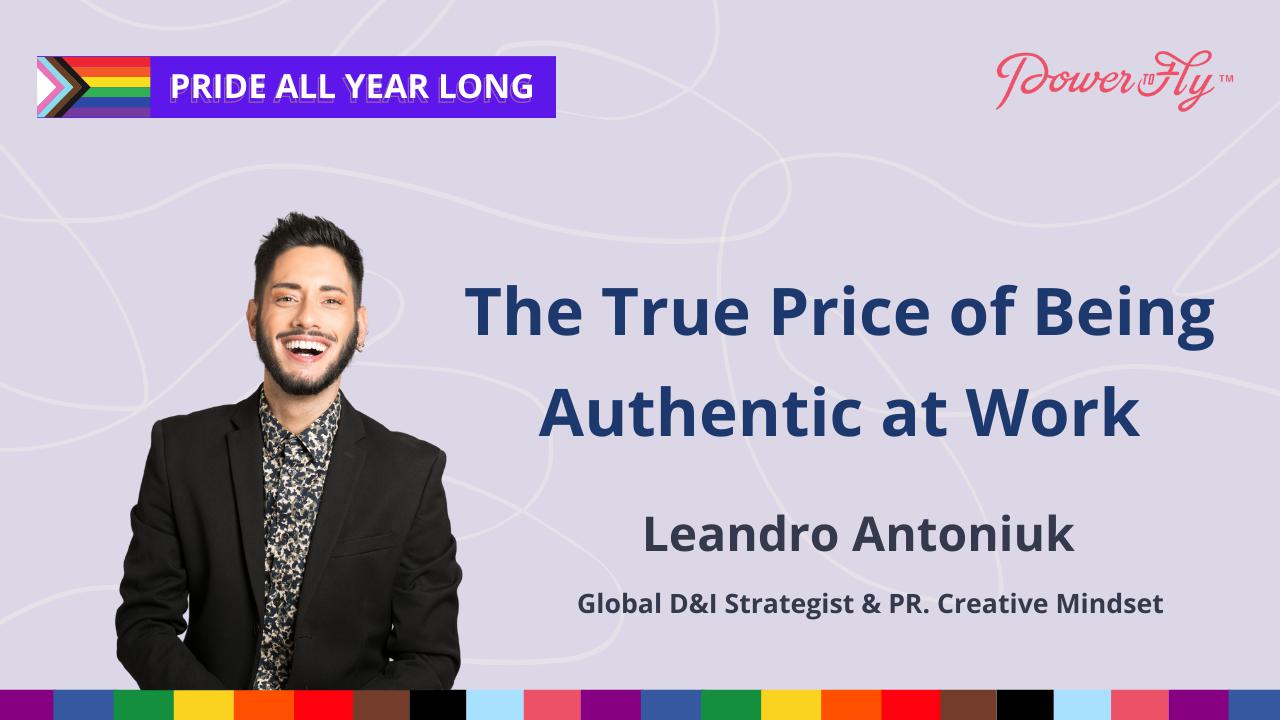 Pride All Year Long: The True Price of Being Authentic at Work