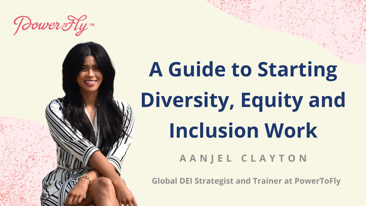 A Guide to Starting Diversity, Equity and Inclusion Work