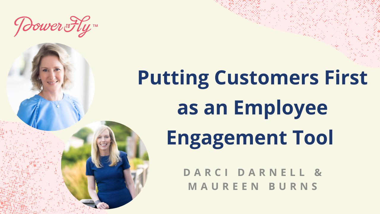 Putting Customers First as an Employee Engagement Tool 