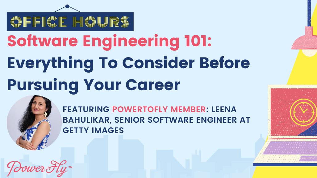 OFFICE HOURS: Software Engineering 101: Everything To Consider Before  Pursuing Your Career