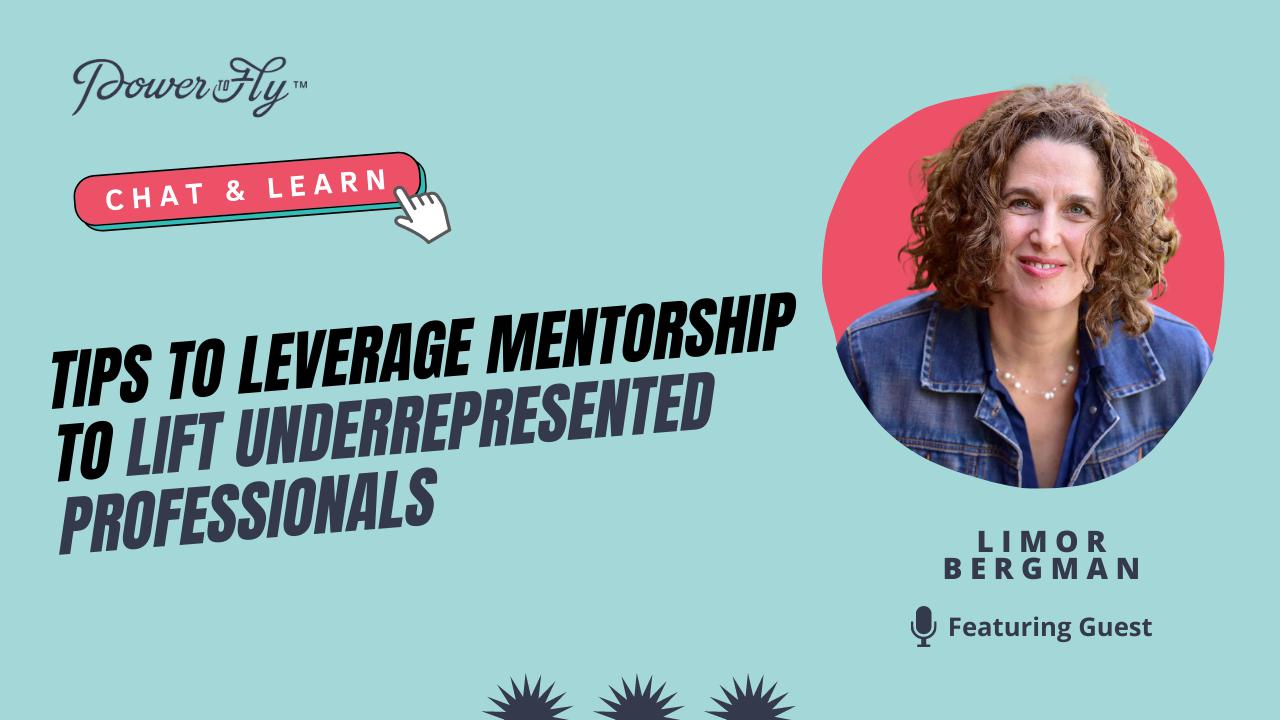 Tips to Leverage Mentorship to Lift Underrepresented Professionals