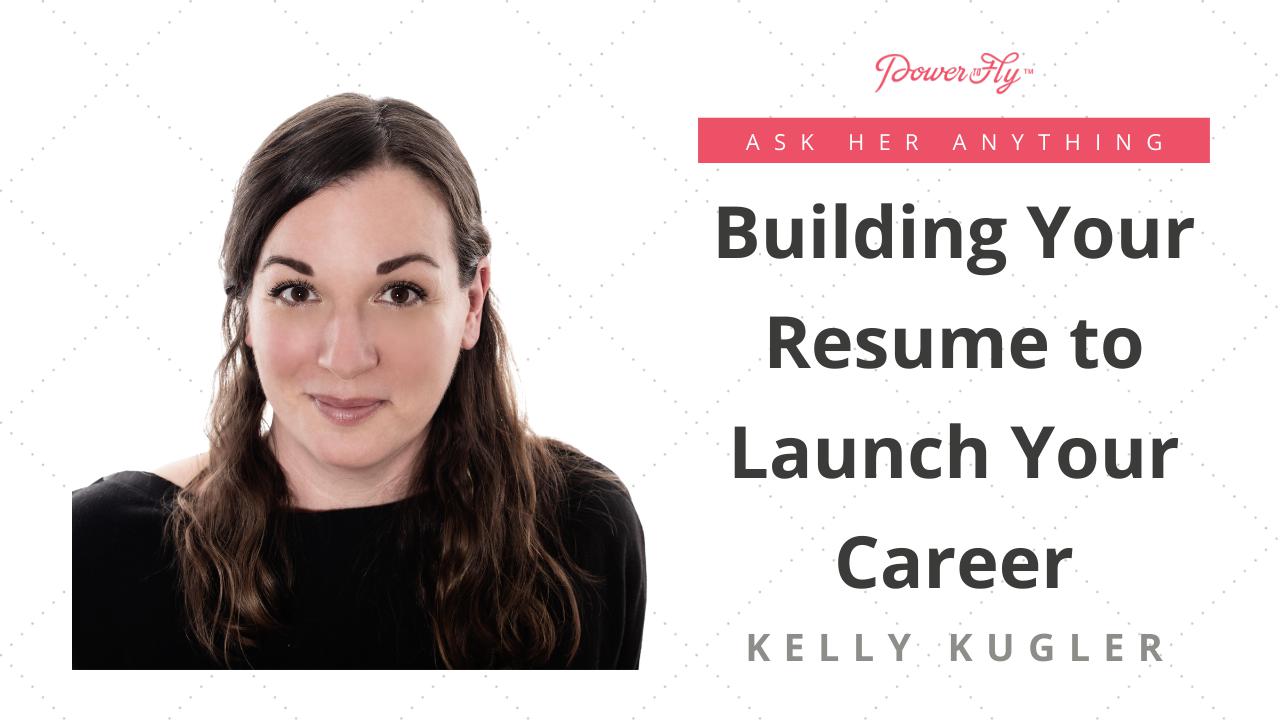 Building Your Resume to Launch Your Career