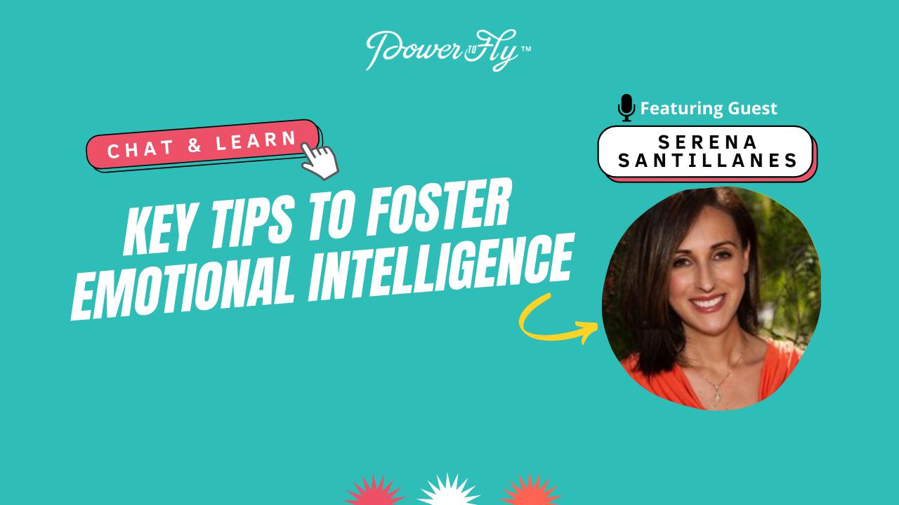 Key Tips to Foster Emotional Intelligence