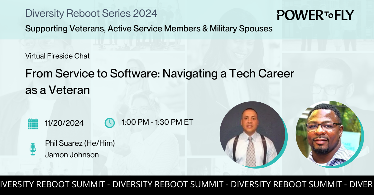 Supporting Veterans: From Service to Software: Navigating a Tech Career as a Veteran