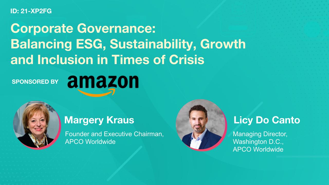 Corporate Governance: Balancing ESG, Sustainability, Growth and Inclusion in Times of Crisis