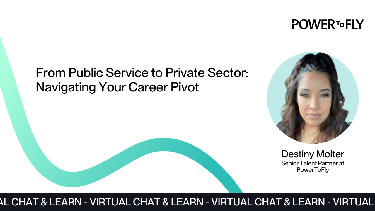 From Public Service to Private Sector: Navigating Your Career Pivot