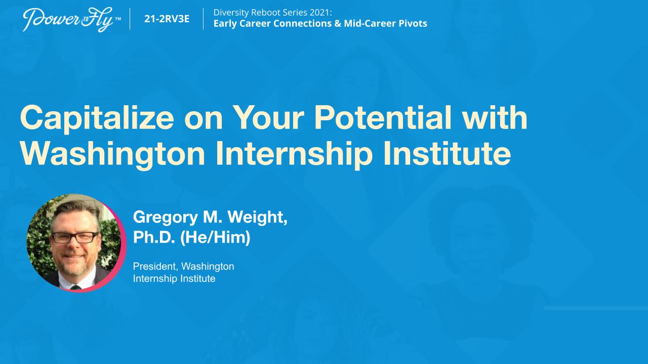 Capitalize on your Potential with Washington Internship Institute
