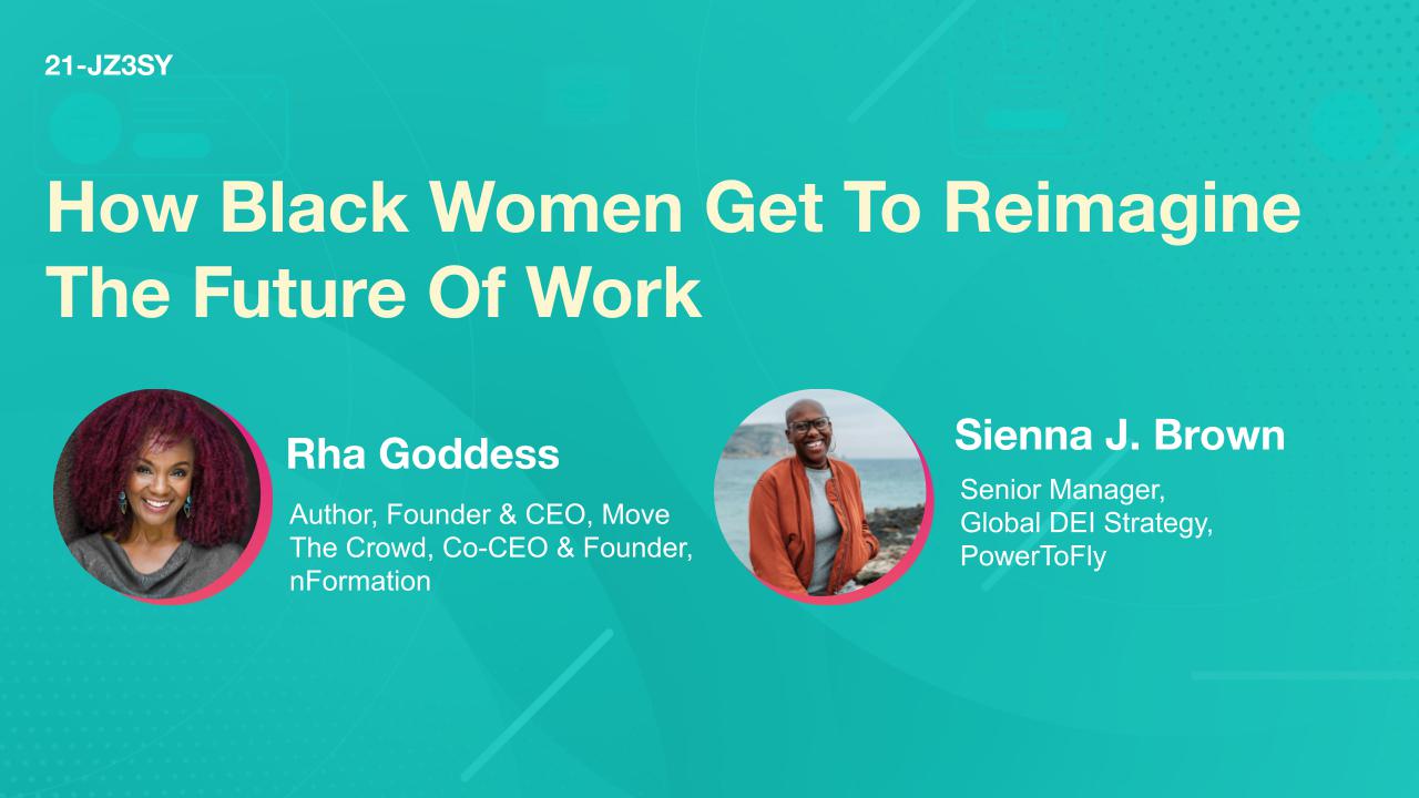 How Black Women Get To Reimagine The Future Of Work