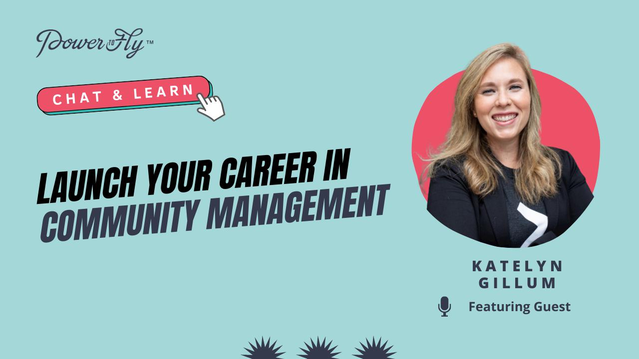 Launch Your Career in Community Management