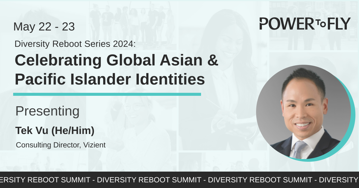 Celebrating Global Asian & Pacific Islander Identities: Breaking Barriers, Building Bridges: Asian and Pacific Islander Empowerment in the Workplace