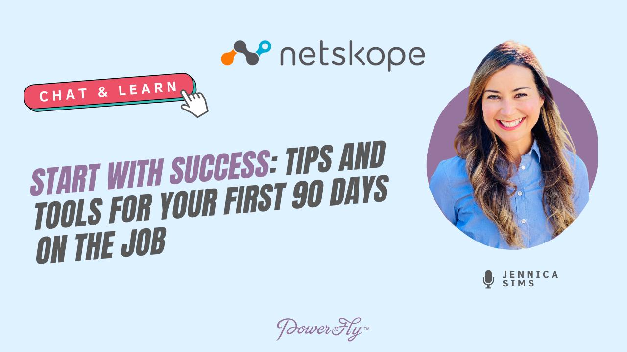 Start With Success: Tips and Tools for Your First 90 Days on the Job