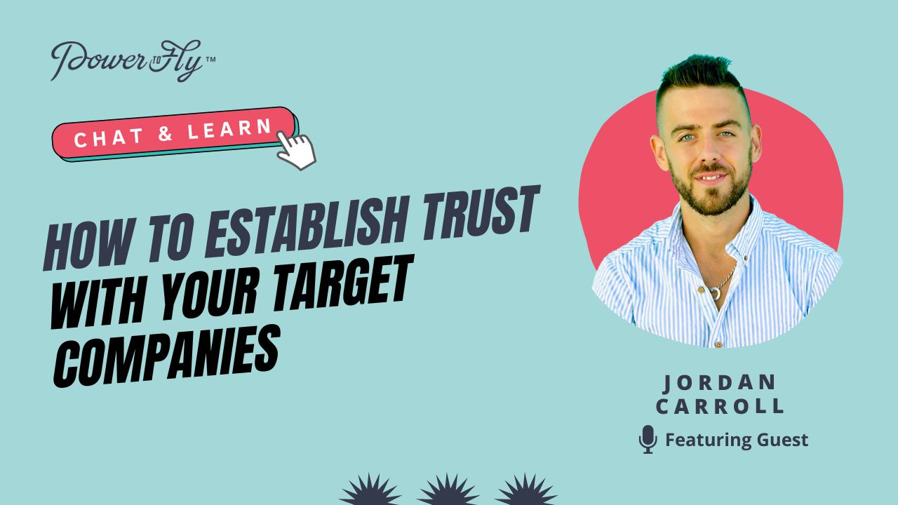 How to Establish Trust With Your Target Companies
