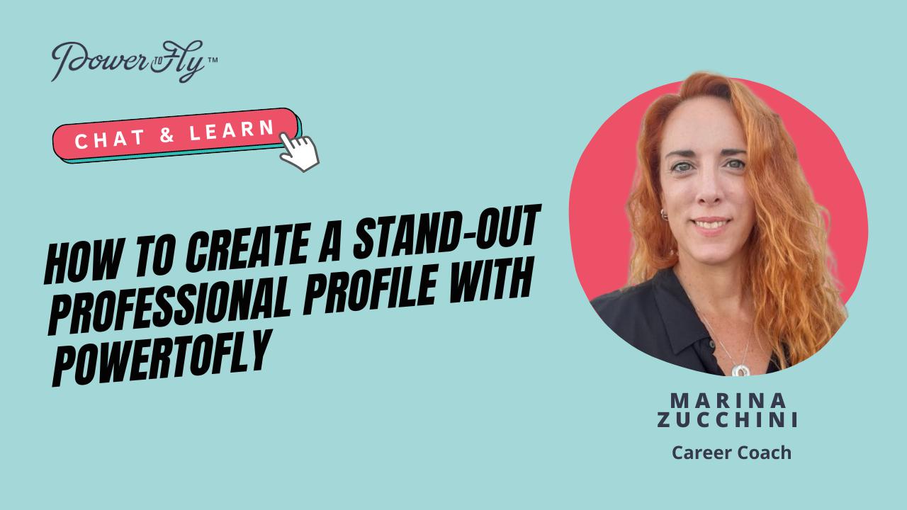 How to Create a Stand-Out Professional Profile With PowerToFly