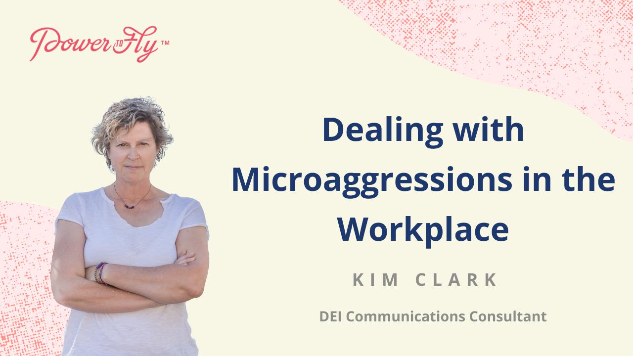 Dealing with Microaggressions in the Workplace