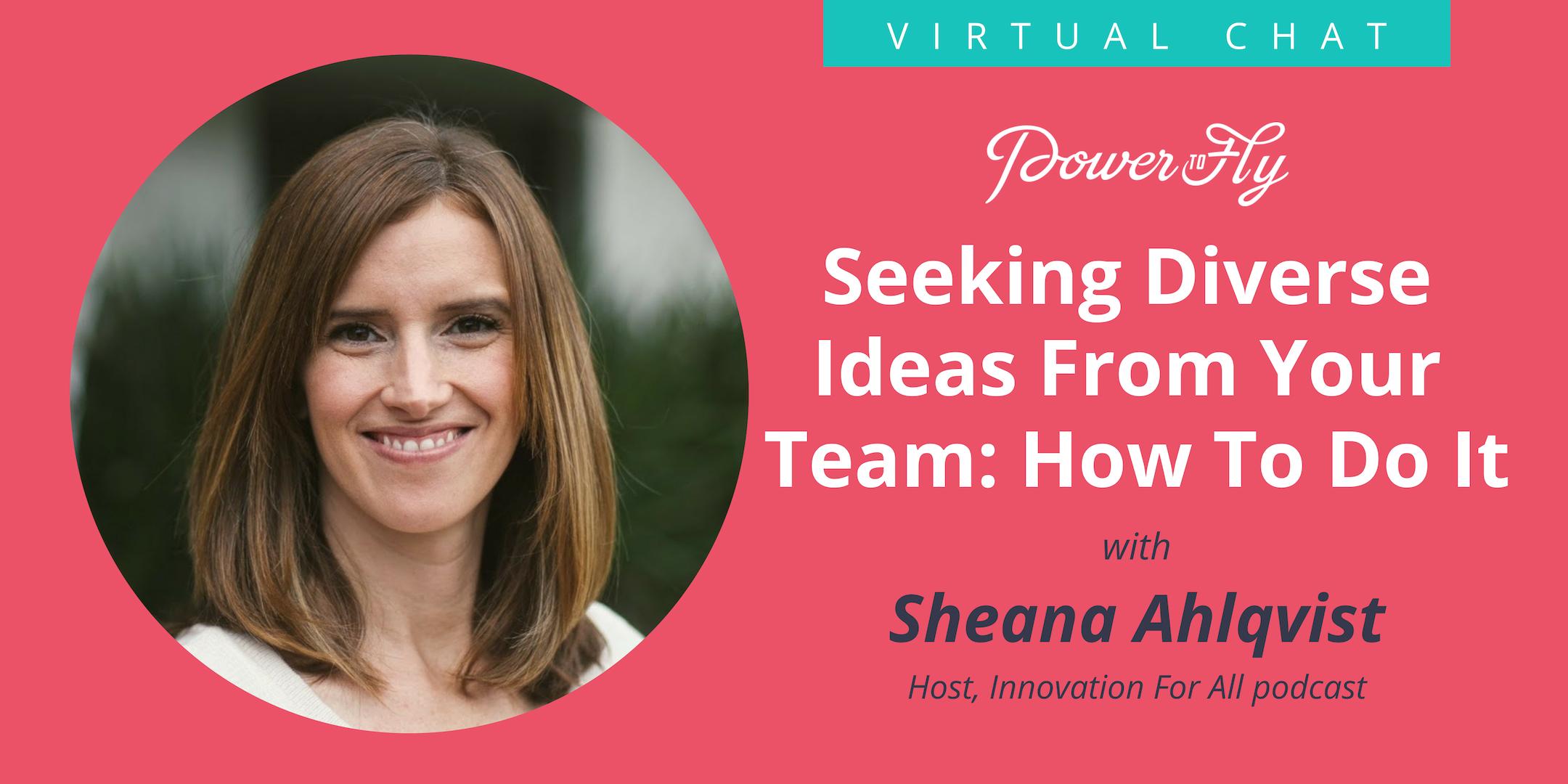 Seeking Diverse Ideas From Your Team: How To Do It