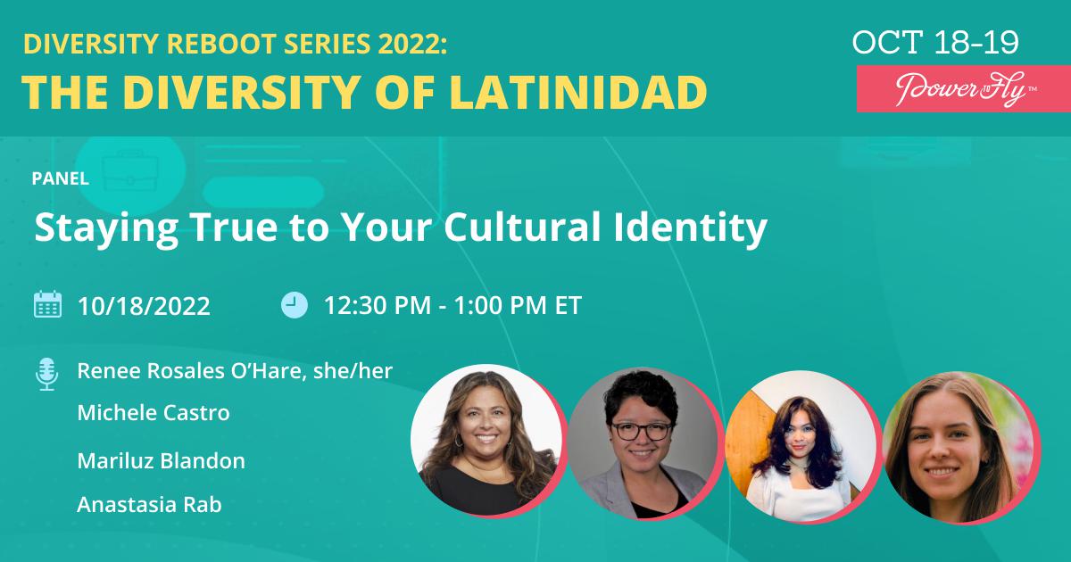 The Diversity of Latinidad– Staying True to Your Cultural Identity