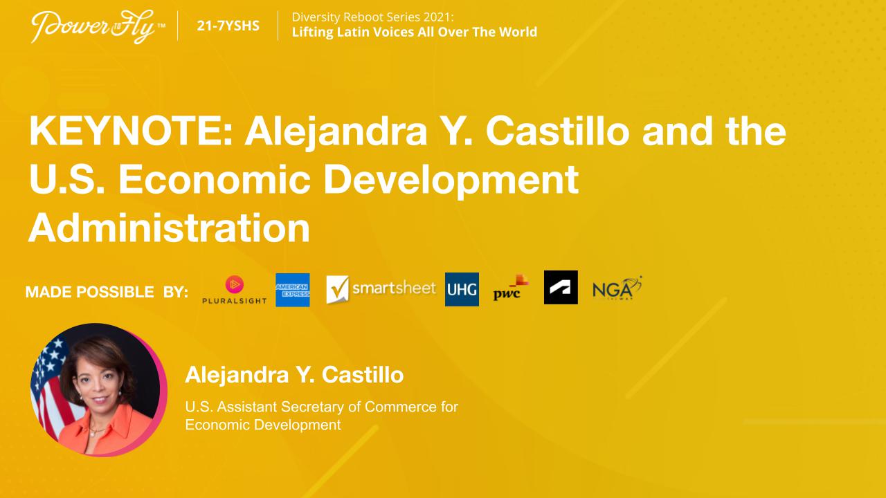 KEYNOTE: Alejandra Y. Castillo and the U.S. Economic Development Administration