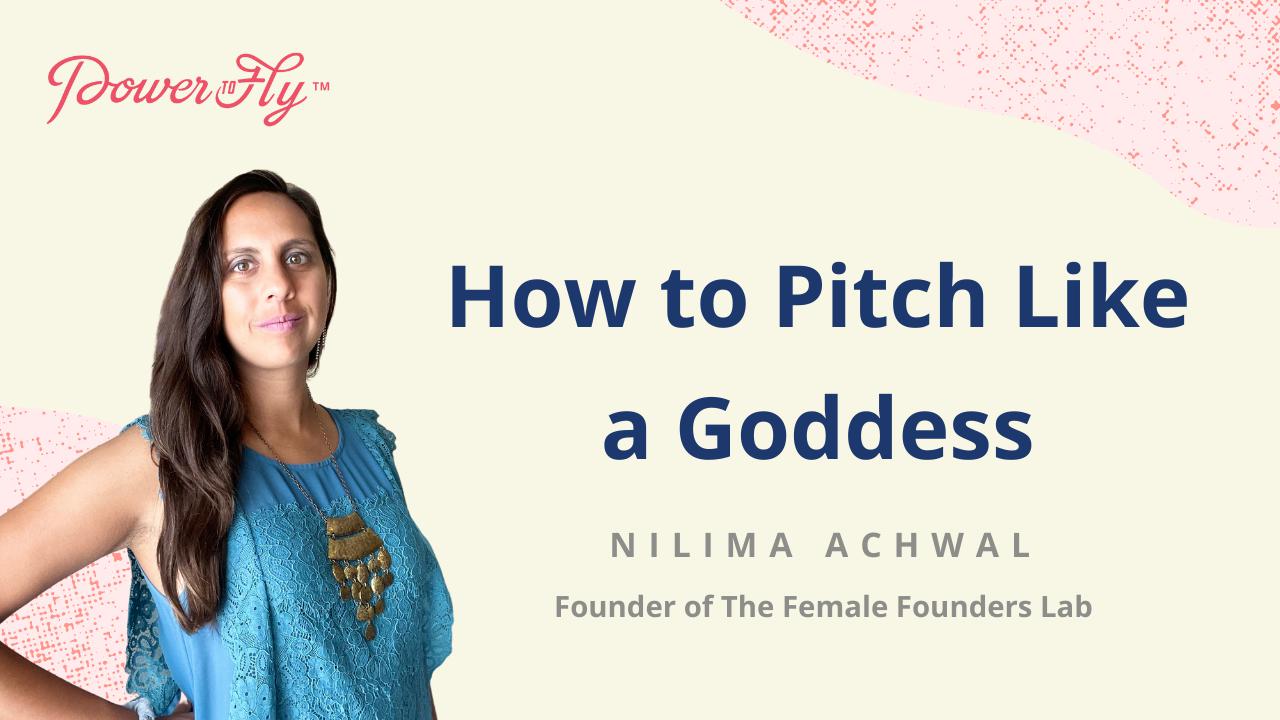 How to Pitch Like a Goddess