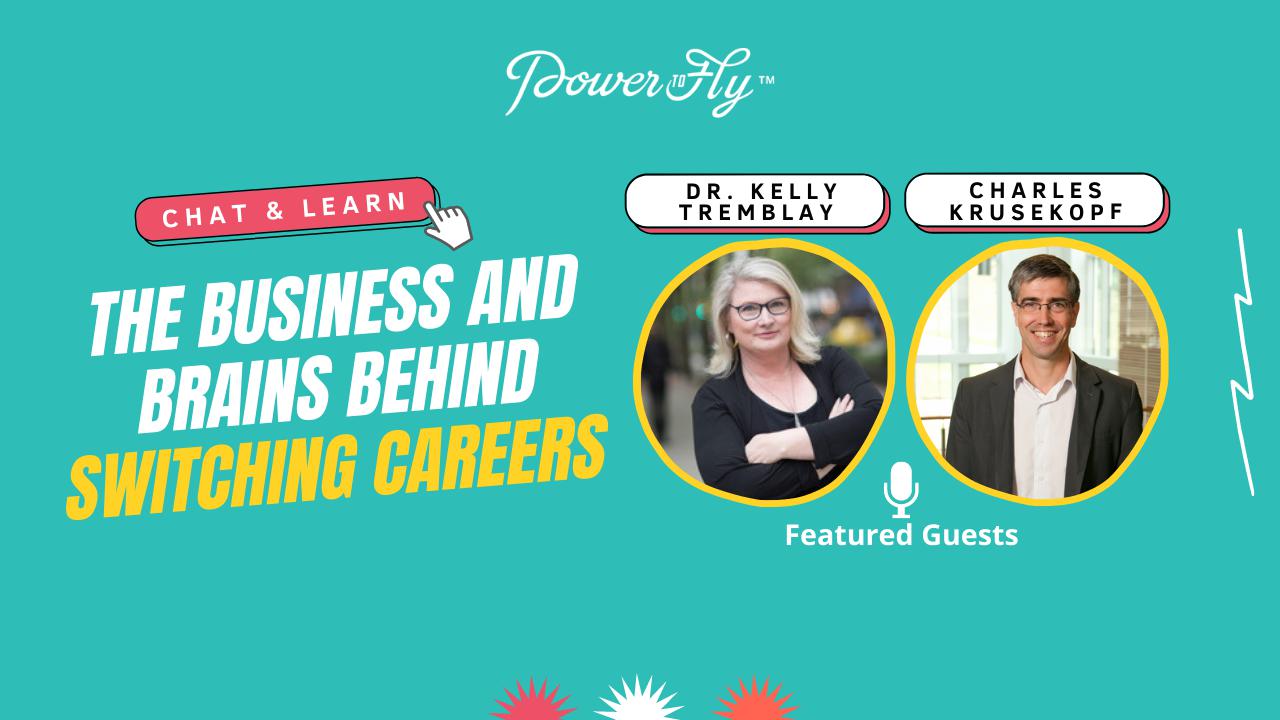 The Business and Brains Behind Switching Careers