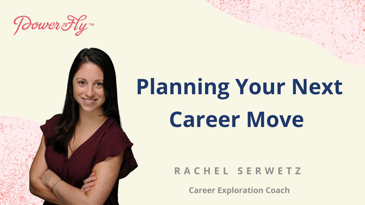 Planning Your Next Career Move 