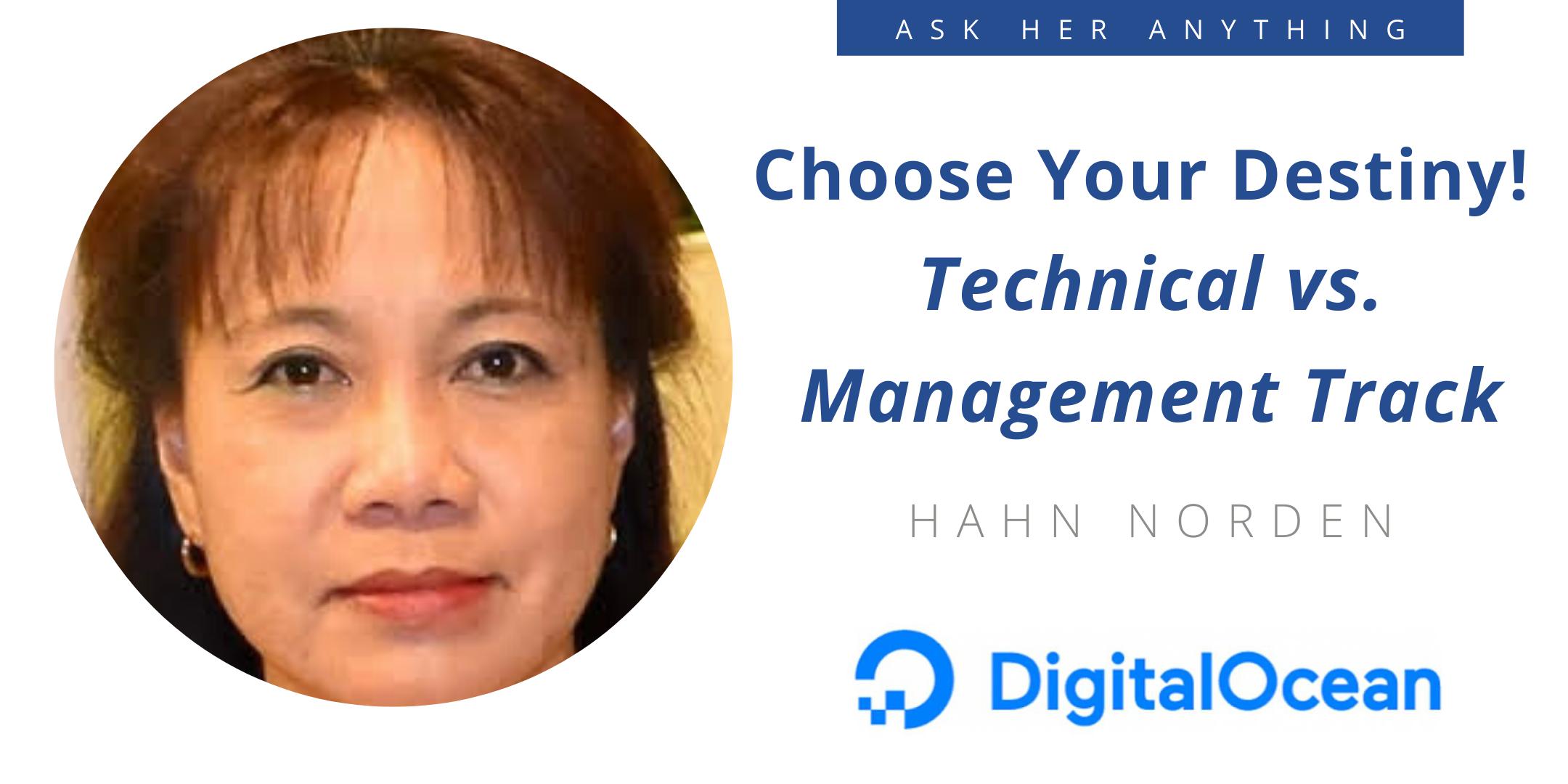 Choose Your Destiny! Technical vs. Management Track