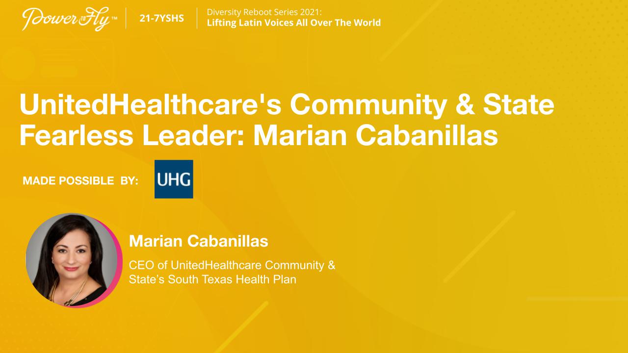 UnitedHealthcare's Community & State Fearless Leader: Marian Cabanillas