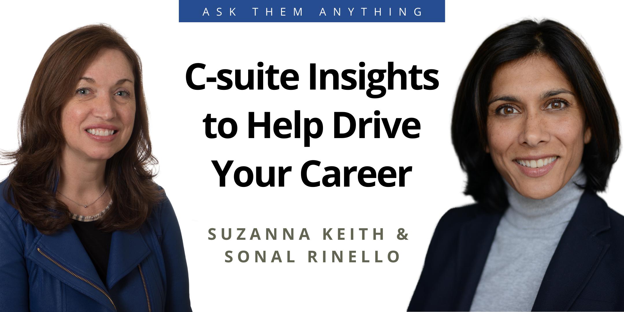 C-suite Insights to Help Drive Your Career