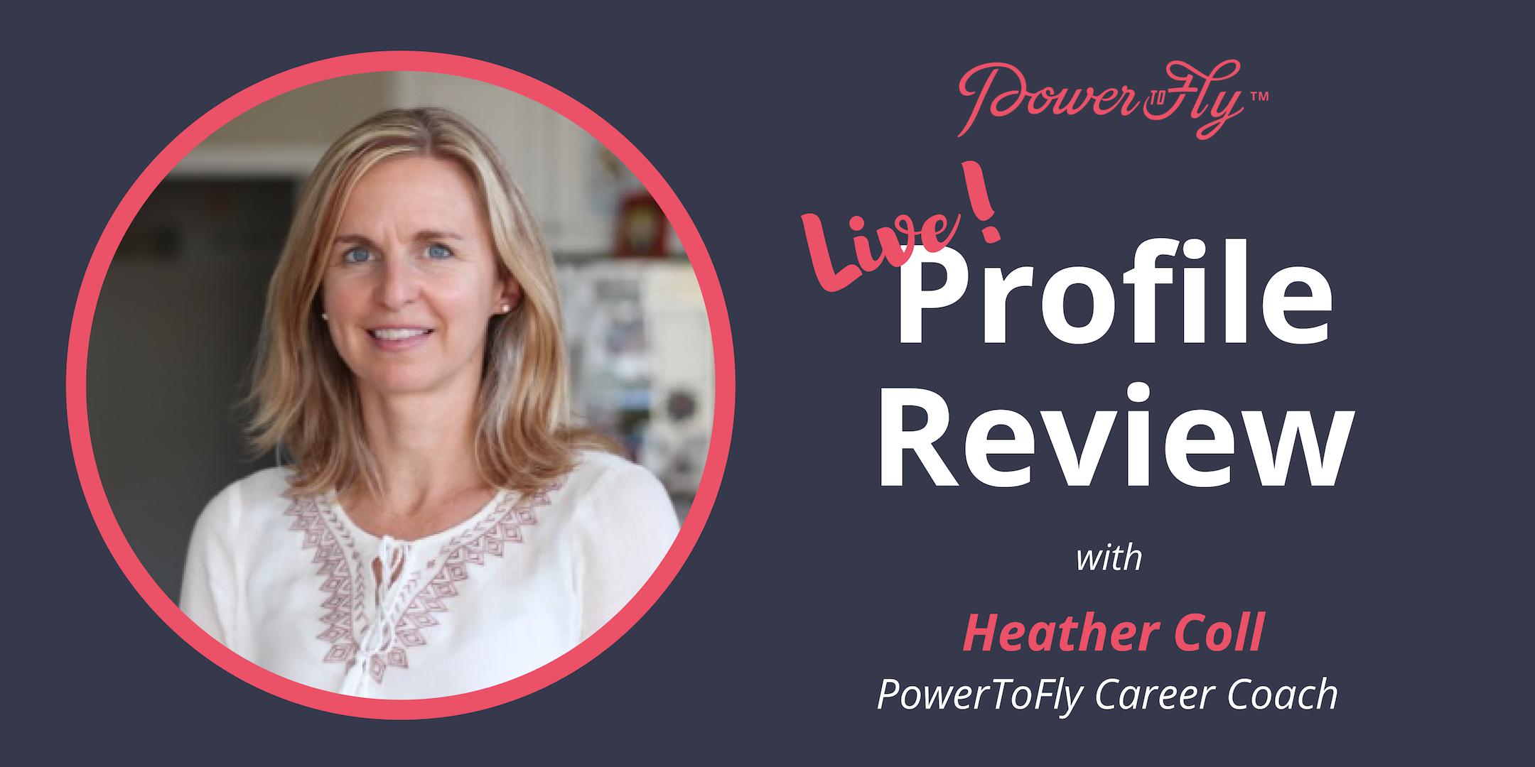 *LIVE* Profile Review With PowerToFly Career Coach 3/2