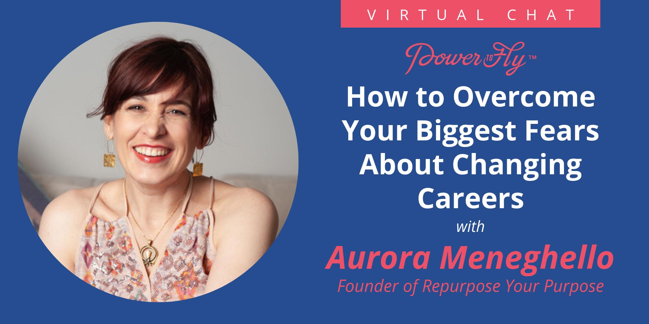 How to Overcome Your Biggest Fears about Changing Careers
