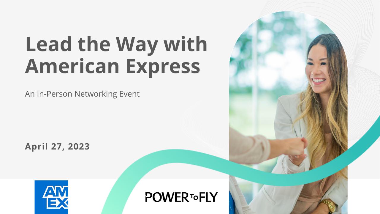 Lead the Way with American Express: An In-Person Networking Event