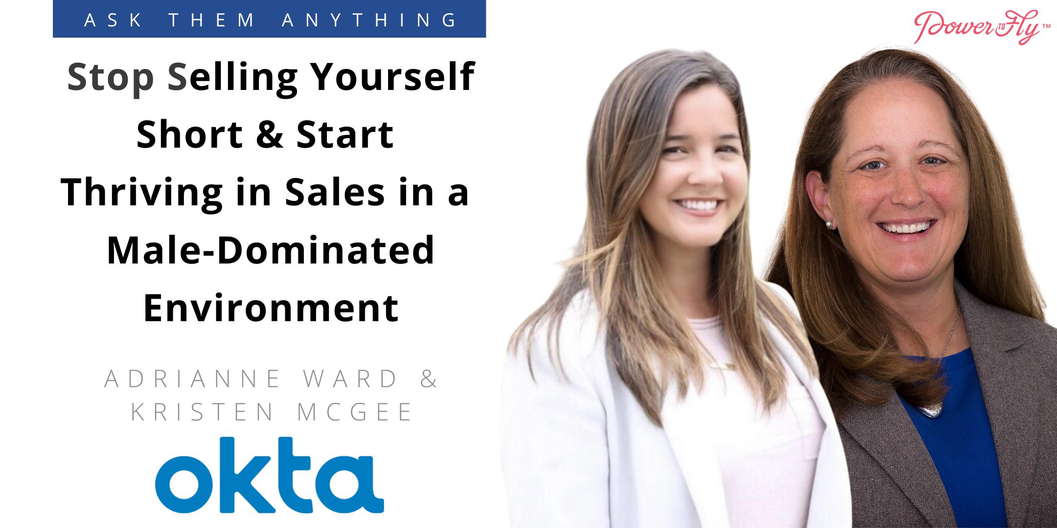 Stop Selling Yourself Short & Start Thriving in Sales in a Male-Dominated Environment