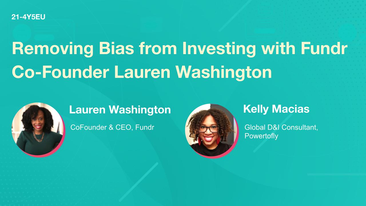 Removing Bias from Investing with Fundr Co-Founder Lauren Washington