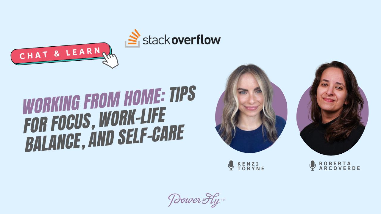 Working From Home: Tips for Focus, Work-Life Balance, and Self-Care