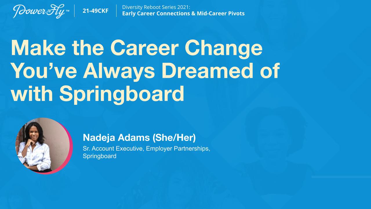 Make the Career Change you’ve Always Dreamed of with Springboard