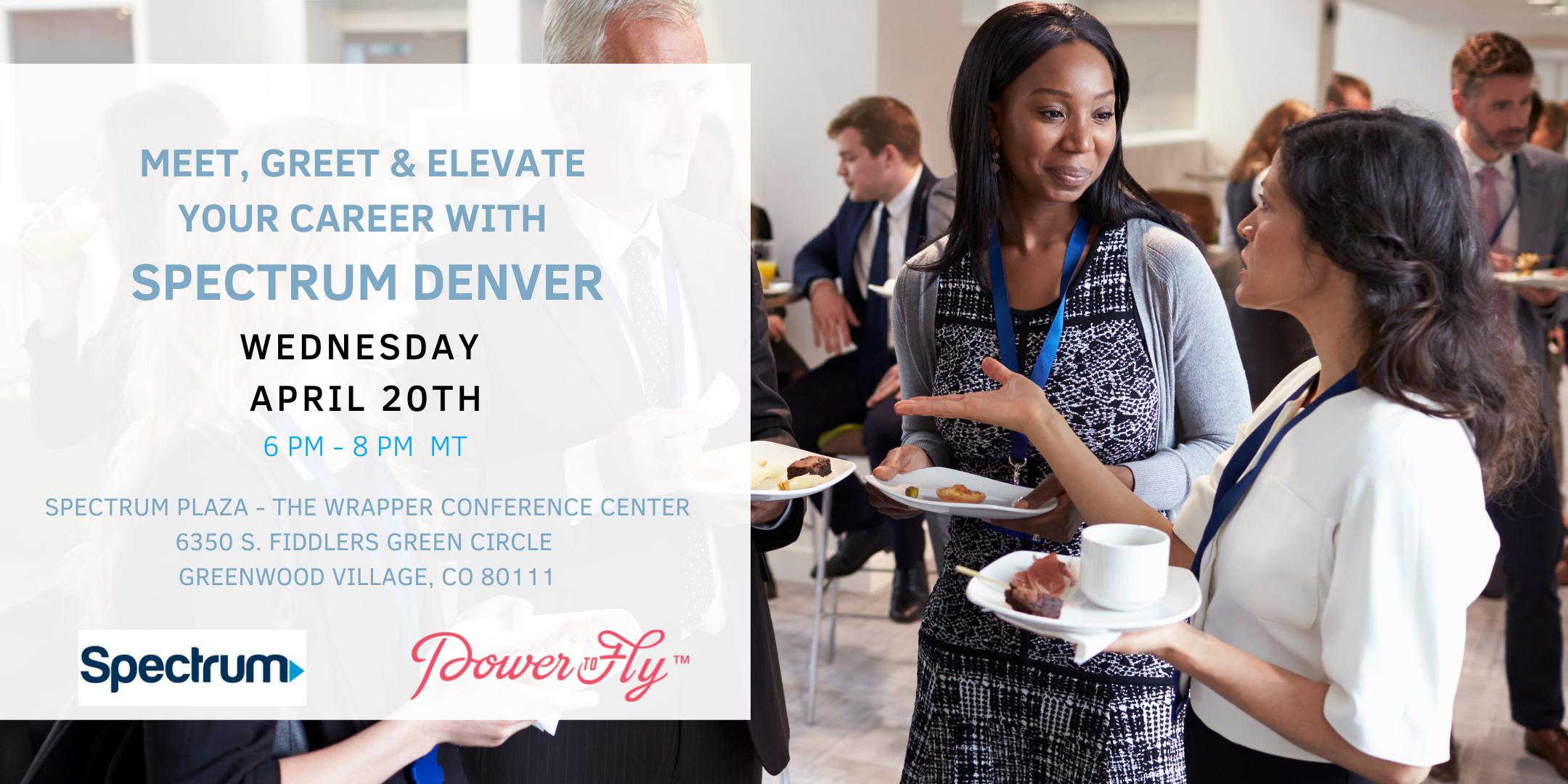 Meet, Greet & Elevate Your Career with Spectrum Denver