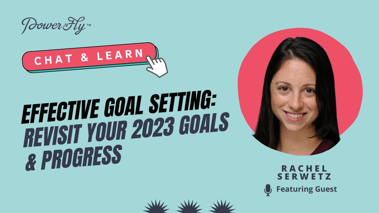 Effective Goal Setting: Revisit Your 2023 Goals & Progress