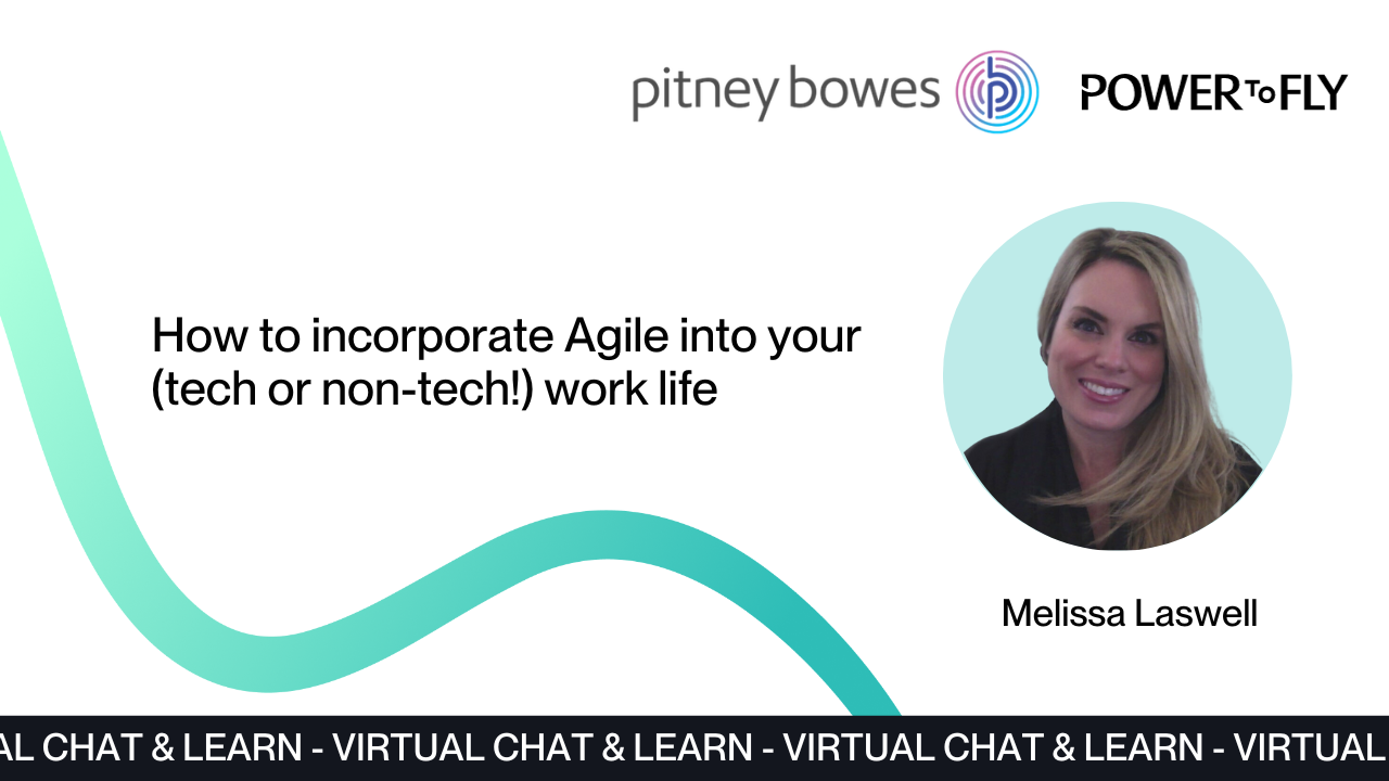 How to incorporate Agile into your (tech or non-tech!) work life