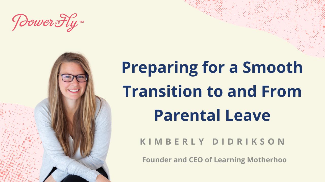 Preparing for a Smooth Transition to and From Parental Leave