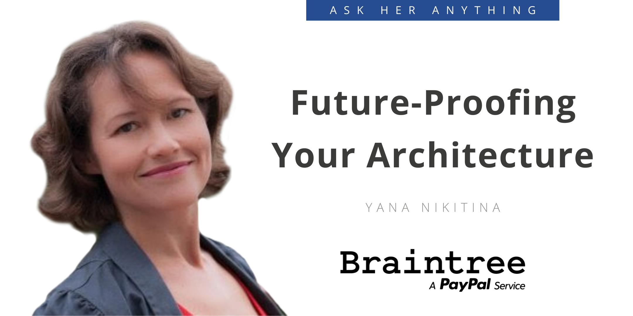 Future-Proofing Your Architecture