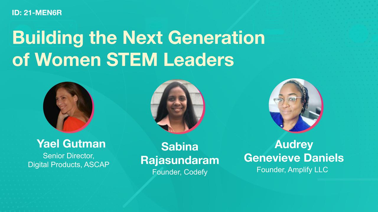 Building the Next Generation of Women STEM Leaders