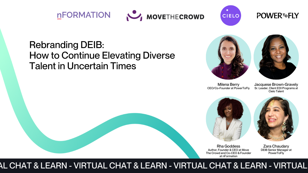 Rebranding DEIB: How to Continue Elevating Diverse Talent in Uncertain Times