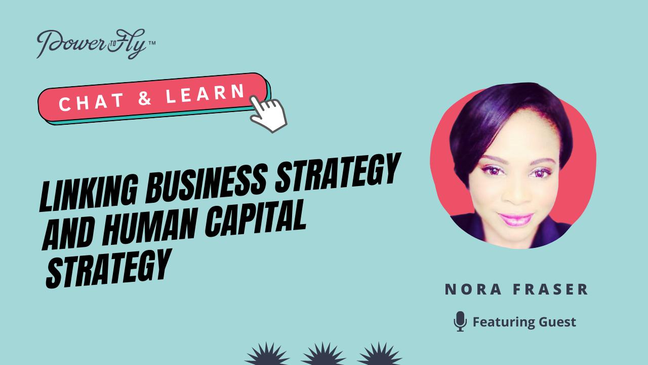Linking Business Strategy and Human Capital Strategy