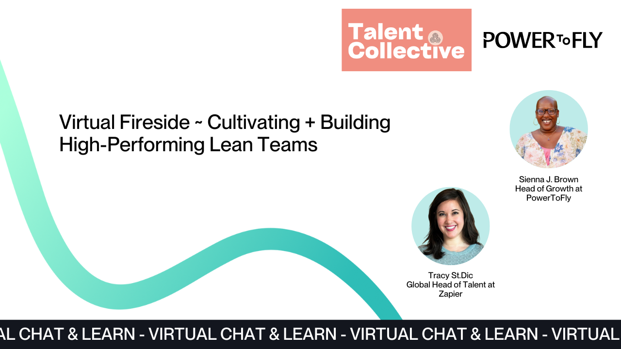 Virtual Fireside ~ Cultivating + Building High-Performing Lean Teams