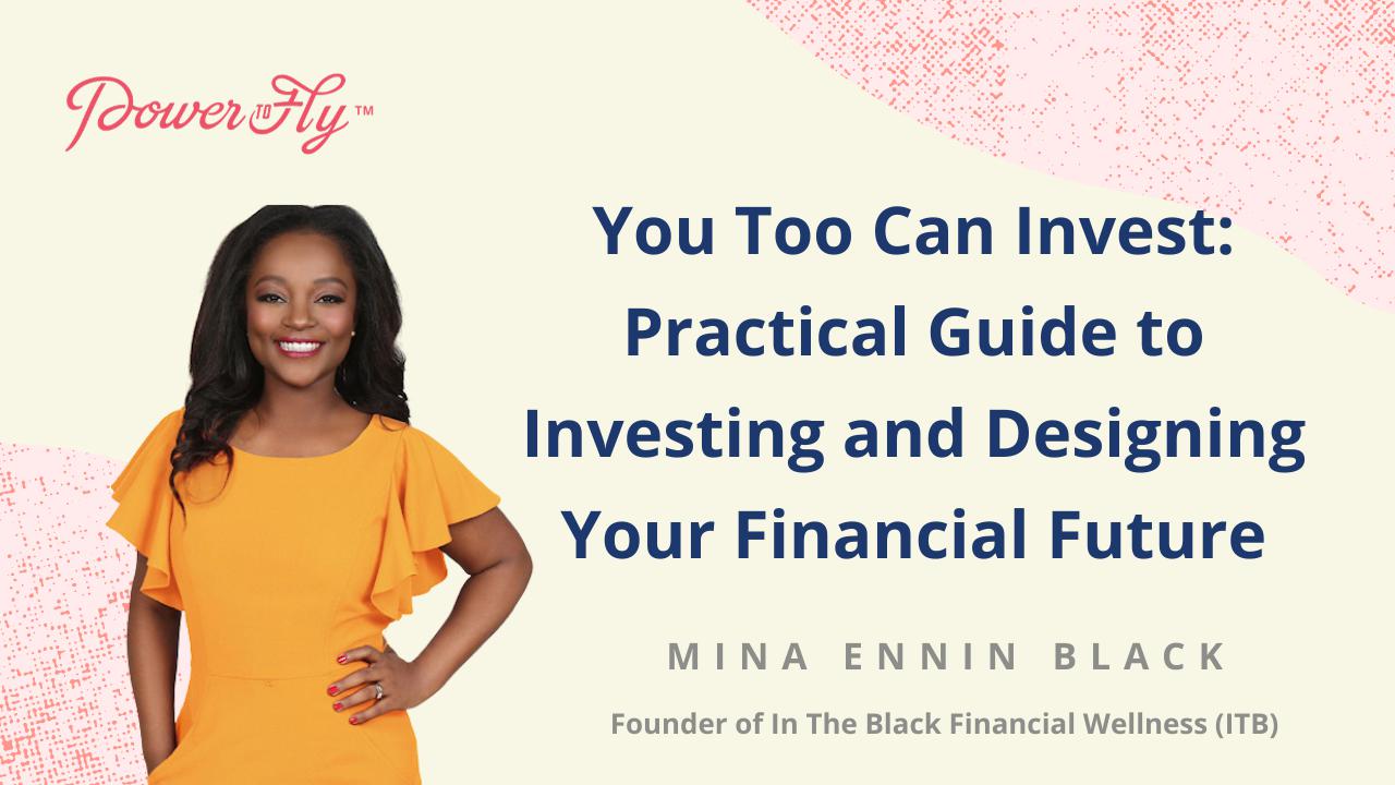 You Too Can Invest: Practical Guide to Investing and Designing Your Financial Future