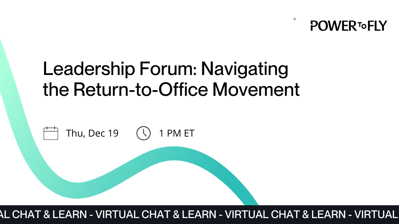 Leadership Forum: Navigating the Return-to-Office Movement