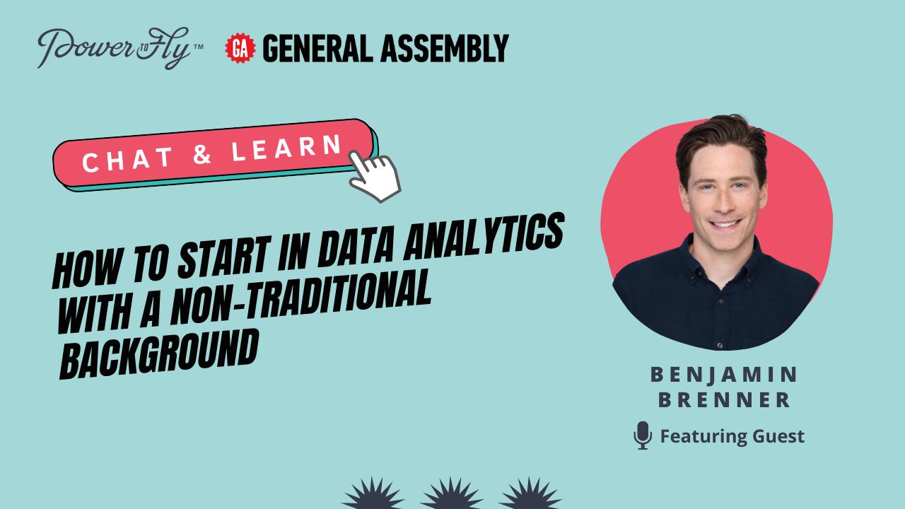 How to Start in Data Analytics With a Non-traditional Background