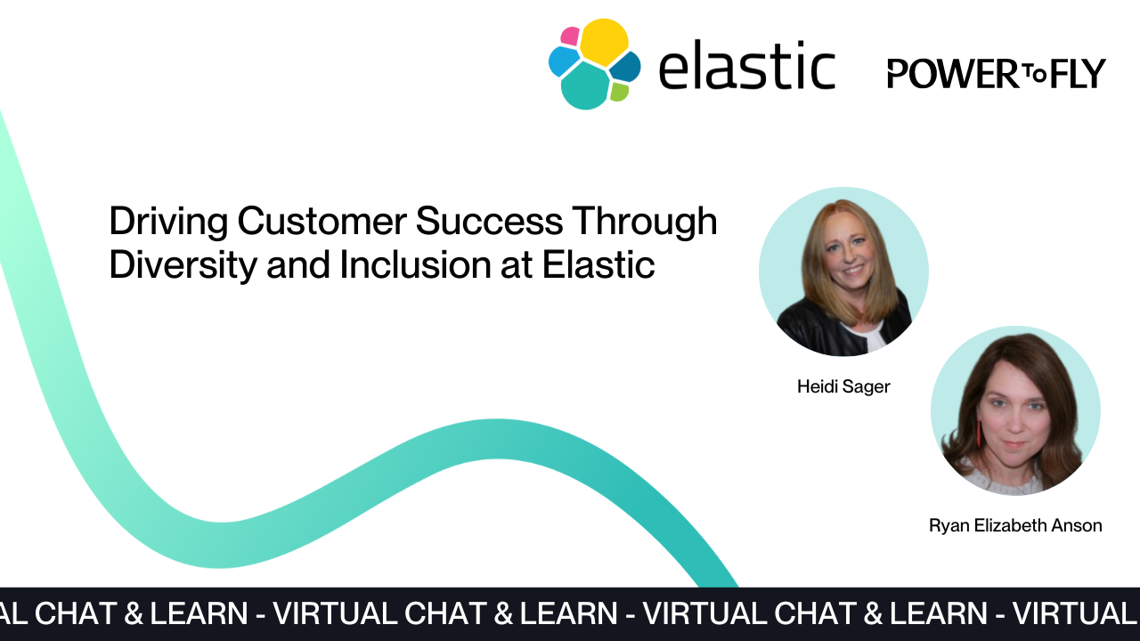 Driving Customer Success Through Diversity and Inclusion at Elastic